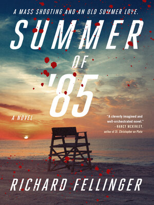 cover image of Summer of '85